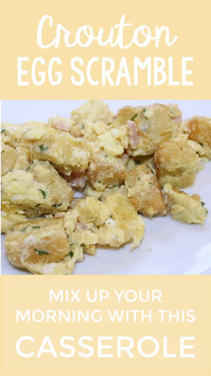 Change up your morning casserole with this Crouton Egg Scramble recipe