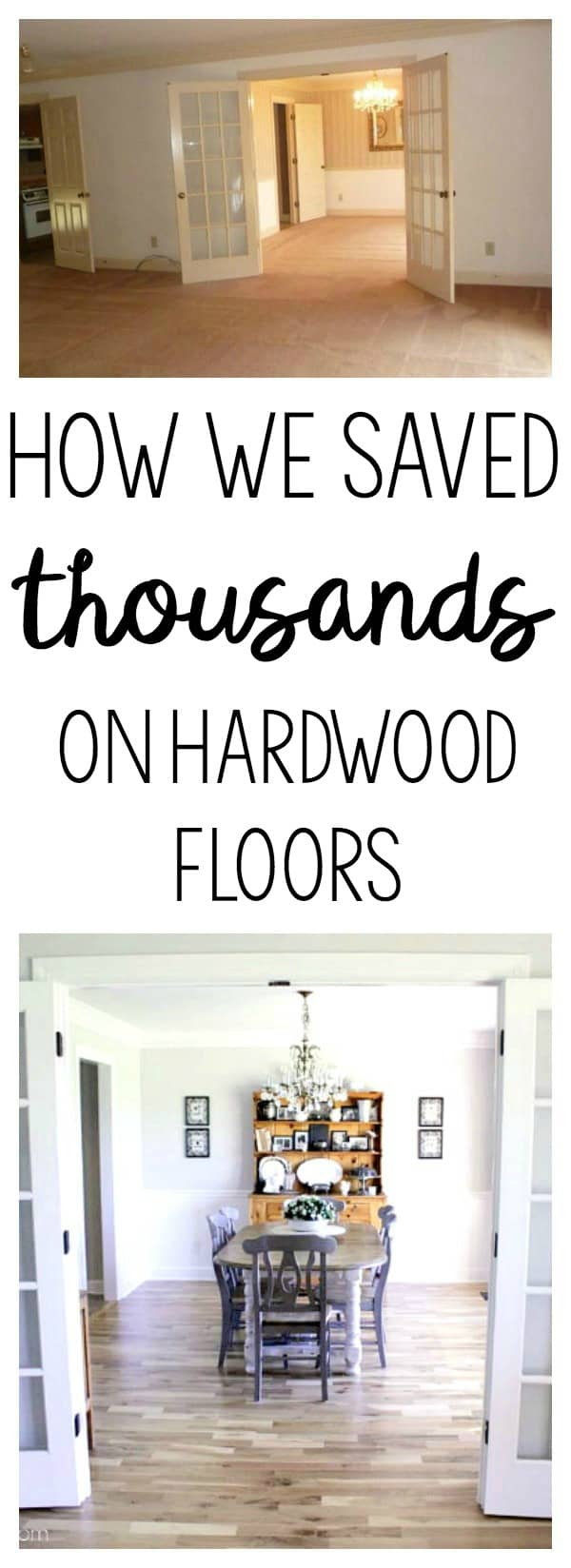 How to Save Thousands on Hardwoods - these homeowners share their tips and tricks that helped reduce the overall cost of their floors making affordable DIY hardwood flooring possible!