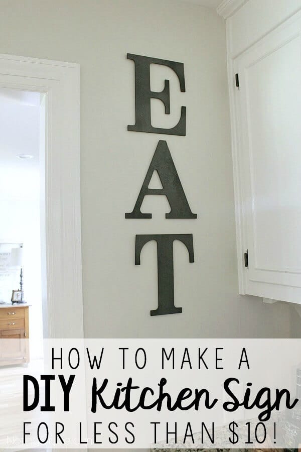 How to Make this DIY Kitchen sign for less than 10!