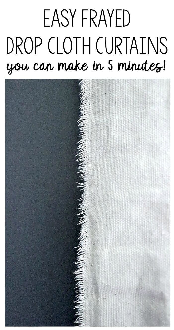 I needed a quick and budget friendly solution for window treatments in my son's room. I found my solution with these easy frayed drop cloth curtains you can make in 5 minutes.