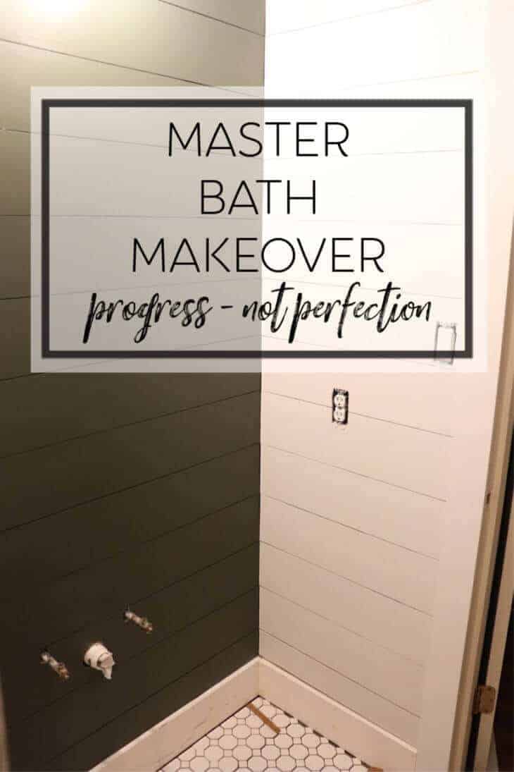 Master Bath Makeover - Progress Not Perfection: Sometimes renovations don't go as quickly as we hope, but little steps can still add up! 