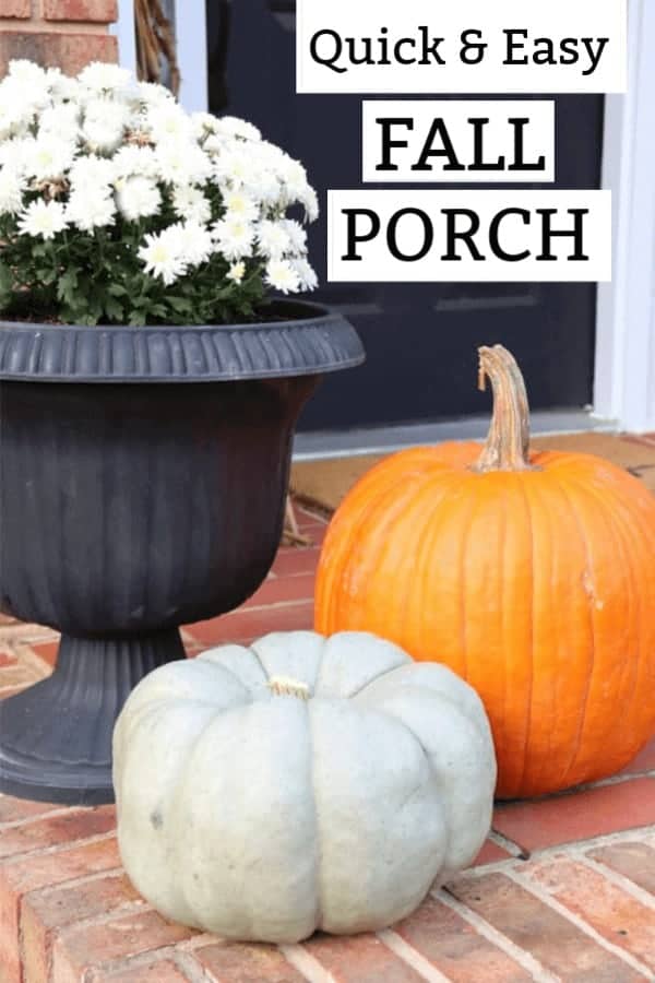 Quick and Easy Fall Porch