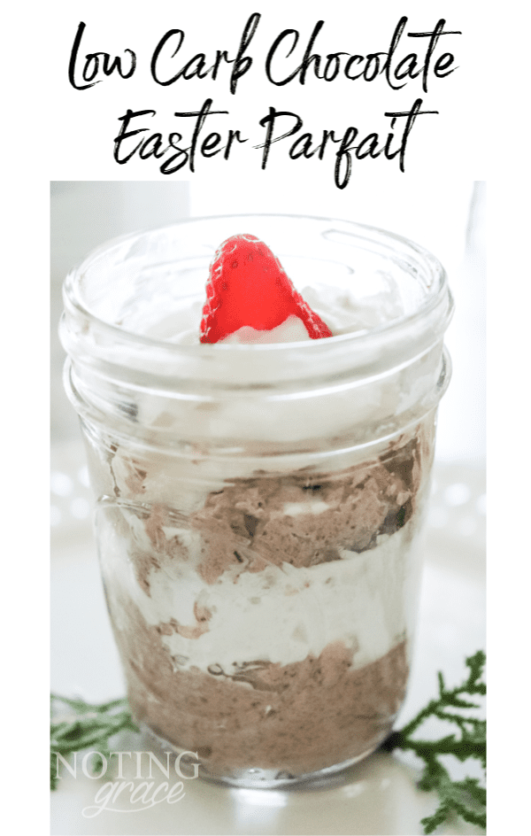 Fight temptation to snack on candy this season with this super simple and delicious treat. This low carb chocolate Easter parfait is sure to please anyone!