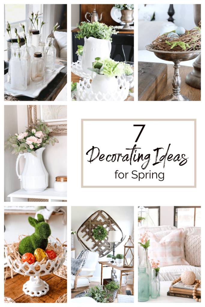 Are you looking for something new to style your home for the new season? Here are 7 decorating ideas for Spring that I know you'll love!